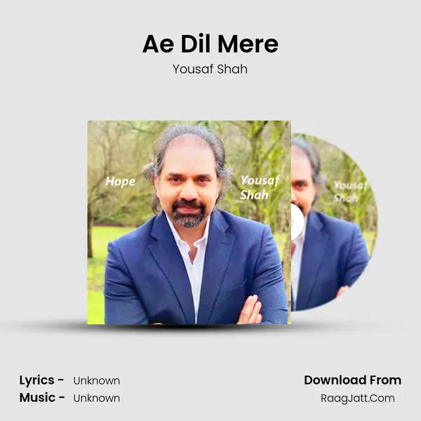 Ae Dil Mere mp3 song