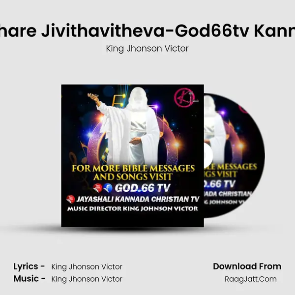 Satthare Jivithavitheva-God66tv Kannada MP3 Song by King Jhonson Victor Cover