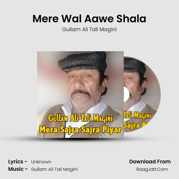 Mere Wal Aawe Shala mp3 song
