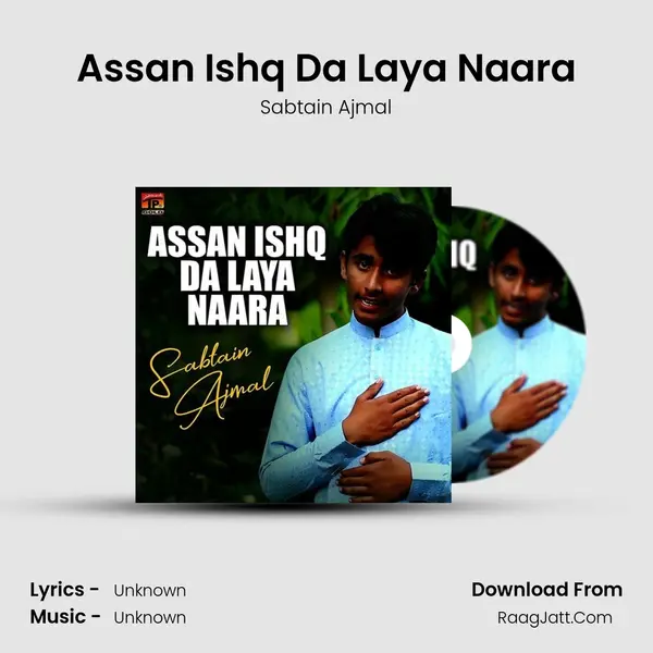 Assan Ishq Da Laya Naara mp3 song