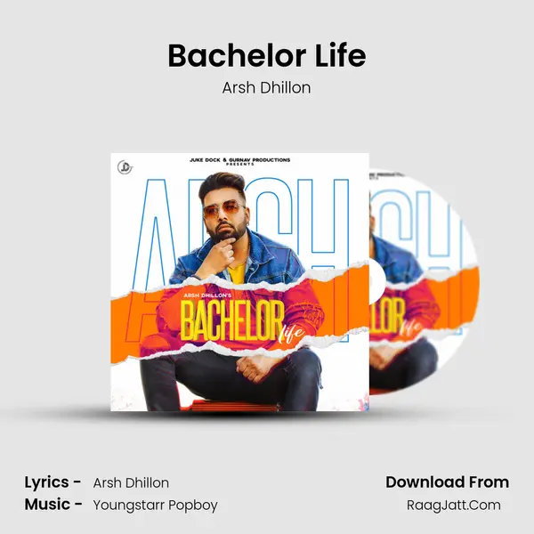 Bachelor Life MP3 Song by Arsh Dhillon Cover