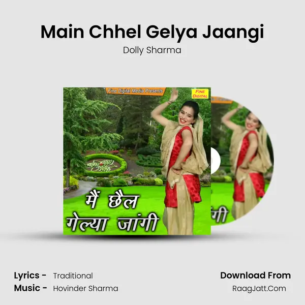 Main Chhel Gelya Jaangi - Dolly Sharma