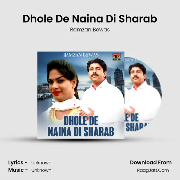Dhole De Naina Di Sharab MP3 Song by Ramzan Bewas Cover