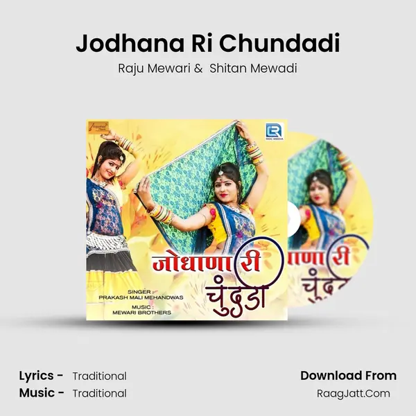Jodhana Ri Chundadi - Raju Mewari