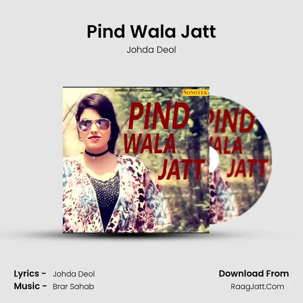 Pind Wala Jatt - Johda Deol