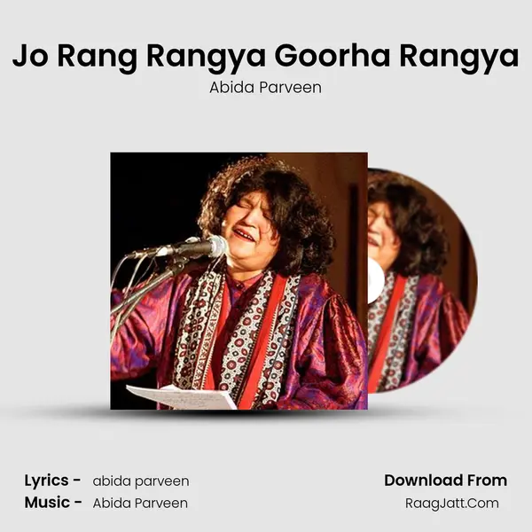 Jo Rang Rangya Goorha Rangya MP3 Song by Abida Parveen Cover