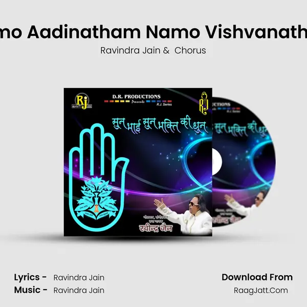 Namo Aadinatham Namo Vishvanatham MP3 Song by Ravindra Jain Cover