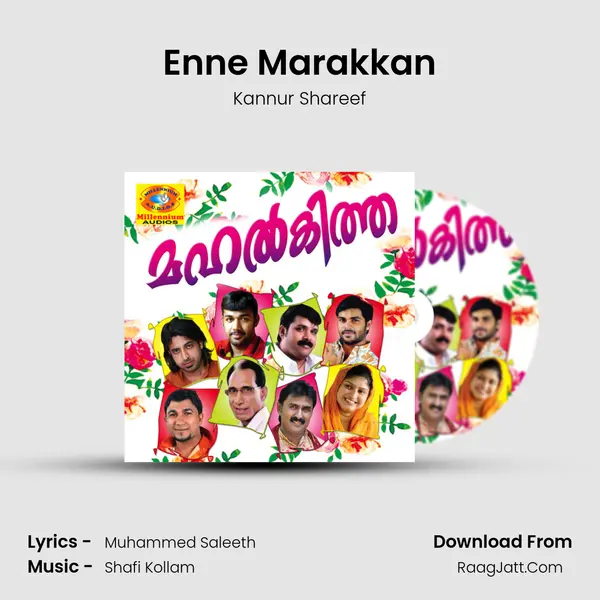 Enne Marakkan MP3 Song by Kannur Shareef Cover