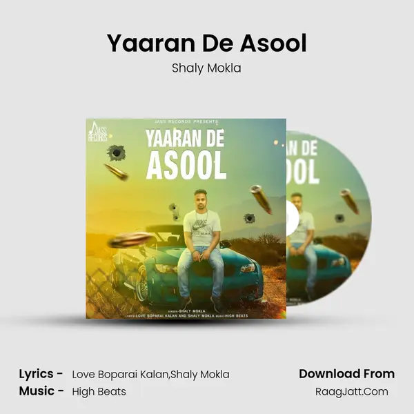 Yaaran De Asool - Shaly Mokla