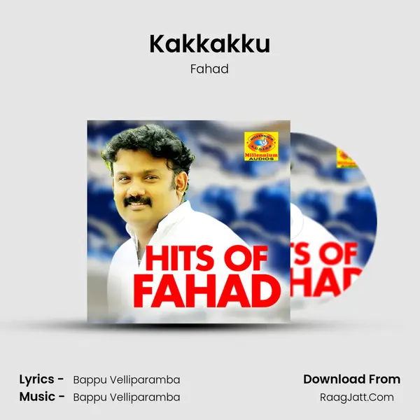 Kakkakku MP3 Song by Fahad Cover