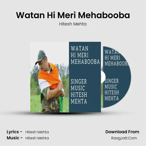 Watan Hi Meri Mehabooba mp3 song