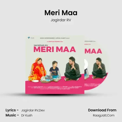 Meri Maa - Jagirdar RV