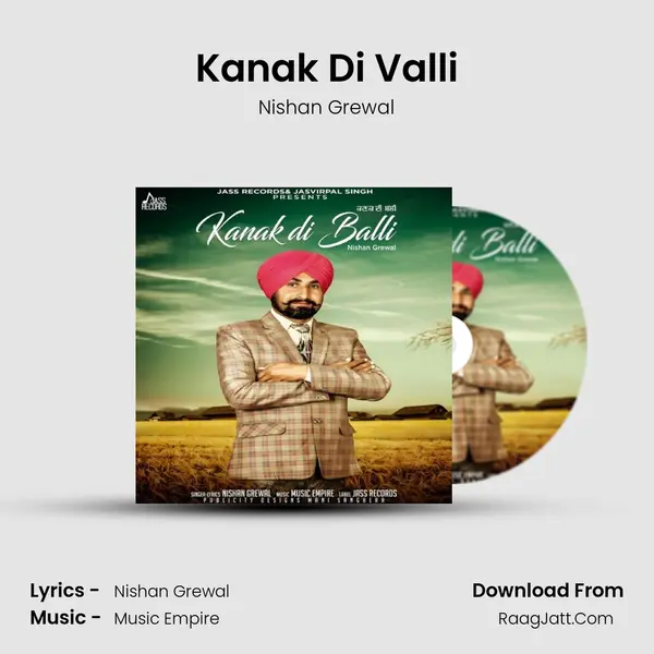 Kanak Di Valli - Nishan Grewal