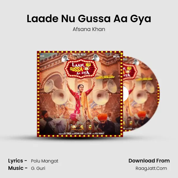 Laade Nu Gussa Aa Gya MP3 Song by Afsana Khan Cover