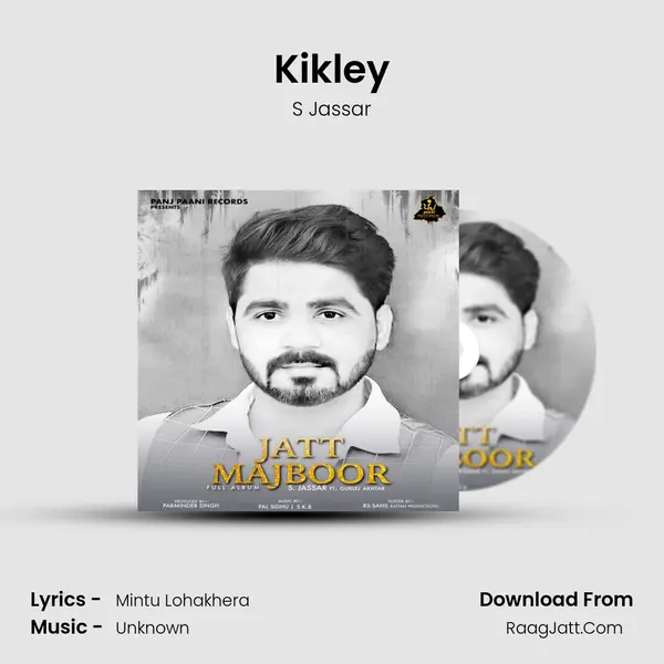 Kikley MP3 Song by S Jassar Cover