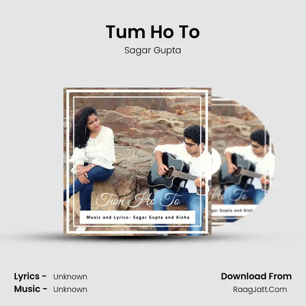 Tum Ho To mp3 song