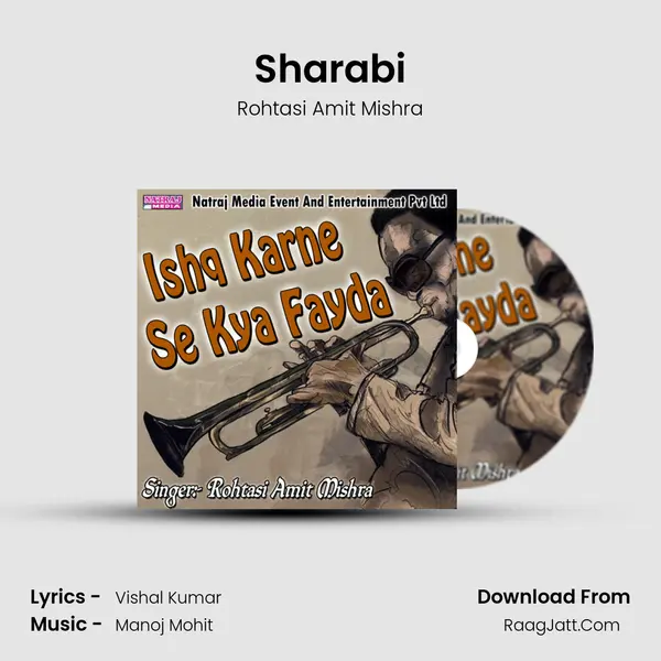 Sharabi MP3 Song by Rohtasi Amit Mishra Cover