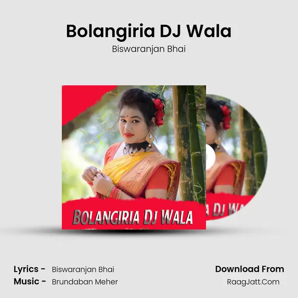 Bolangiria DJ Wala - Biswaranjan Bhai