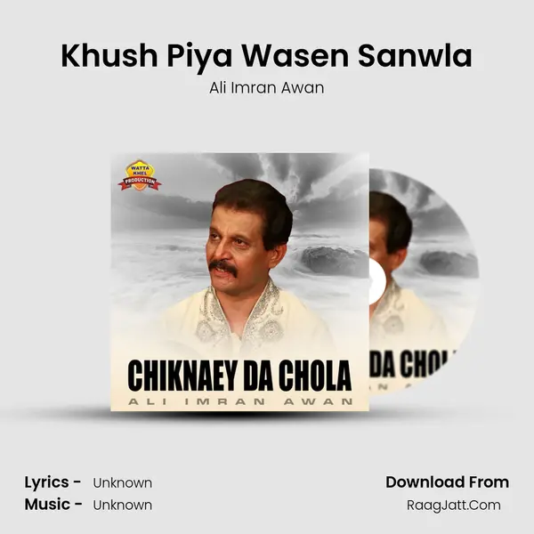 Khush Piya Wasen Sanwla mp3 song