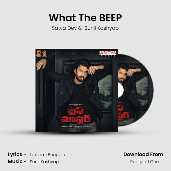 What The BEEP MP3 Song by Satya Dev Cover