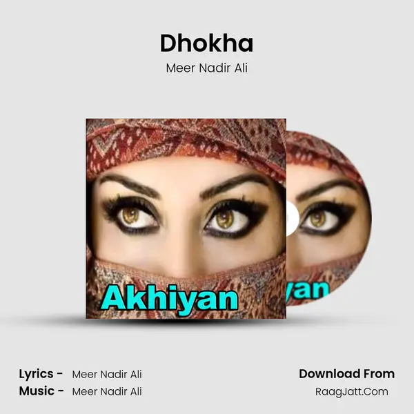 Dhokha MP3 Song by Meer Nadir Ali Cover