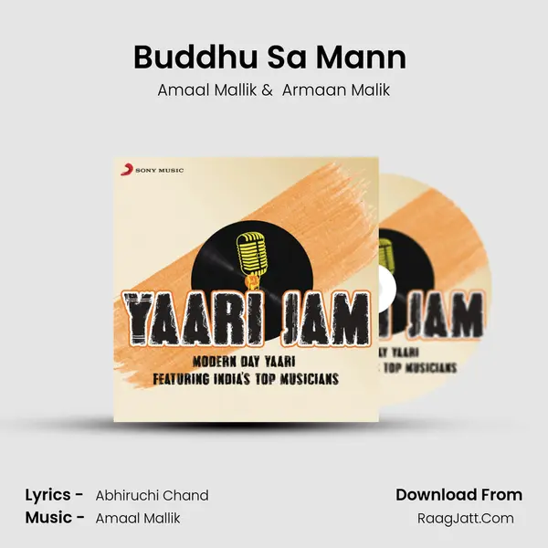 Buddhu Sa Mann (Yaari Version) MP3 Song by Amaal Mallik Cover
