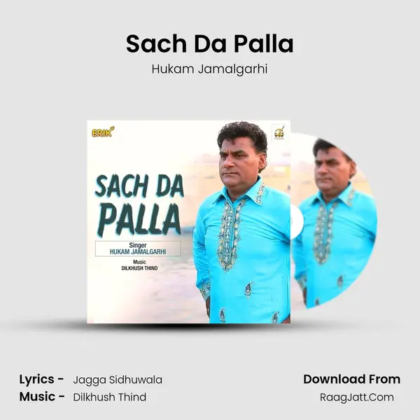 Sach Da Palla MP3 Song by Hukam Jamalgarhi Cover