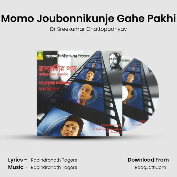 Momo Joubonnikunje Gahe Pakhi MP3 Song by Dr Sreekumar Chattopadhyay Cover