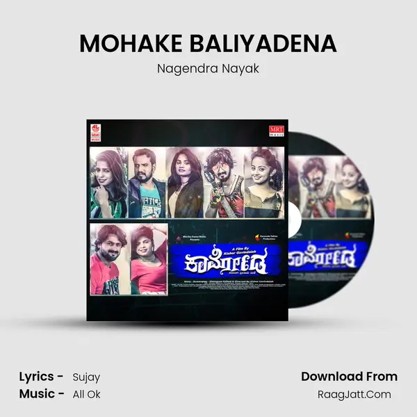 MOHAKE BALIYADENA MP3 Song by Nagendra Nayak Cover