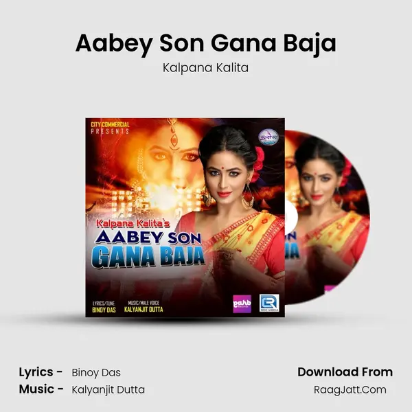 Aabey Son Gana Baja - Kalpana Kalita