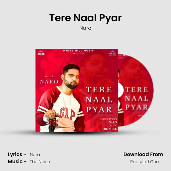 Tere Naal Pyar MP3 Song by Naro Cover