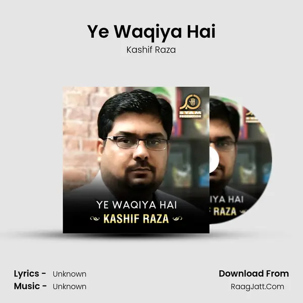 Ye Waqiya Hai - Single - Kashif Raza