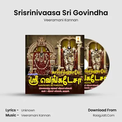 Srisrinivaasa Sri Govindha MP3 Song by Veeramani Kannan Cover