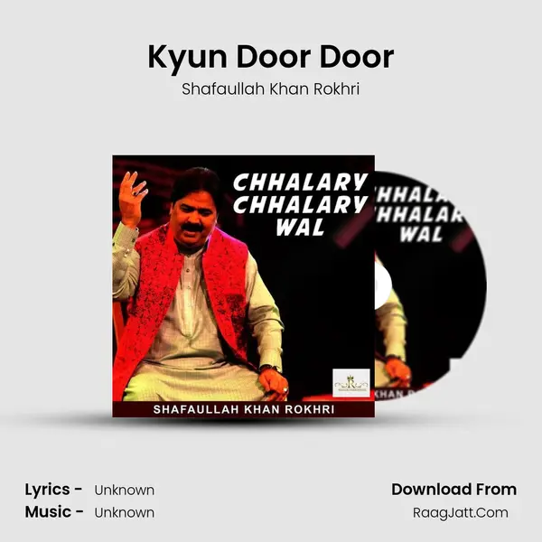 Kyun Door Door mp3 song
