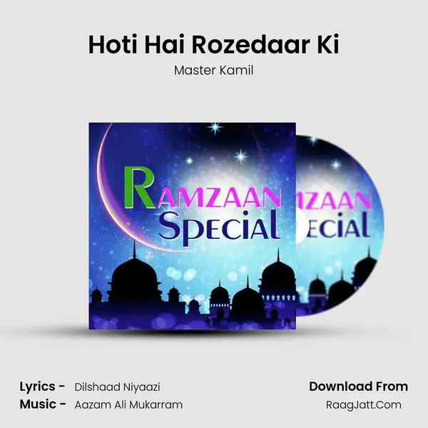 Hoti Hai Rozedaar Ki mp3 song