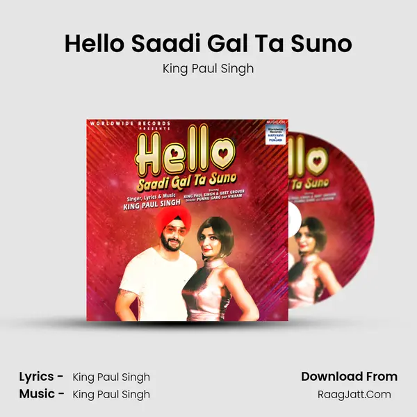 Hello Saadi Gal Ta Suno MP3 Song by King Paul Singh Cover