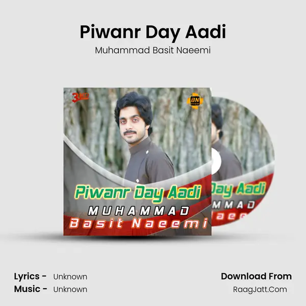Piwanr Day Aadi - Single - Muhammad Basit Naeemi