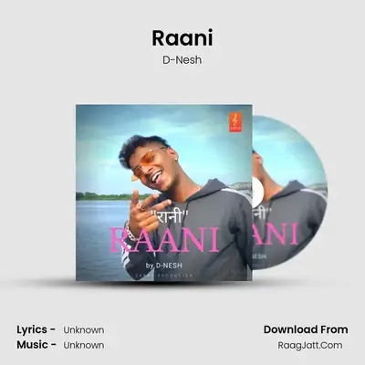 Raani - Single - D-Nesh