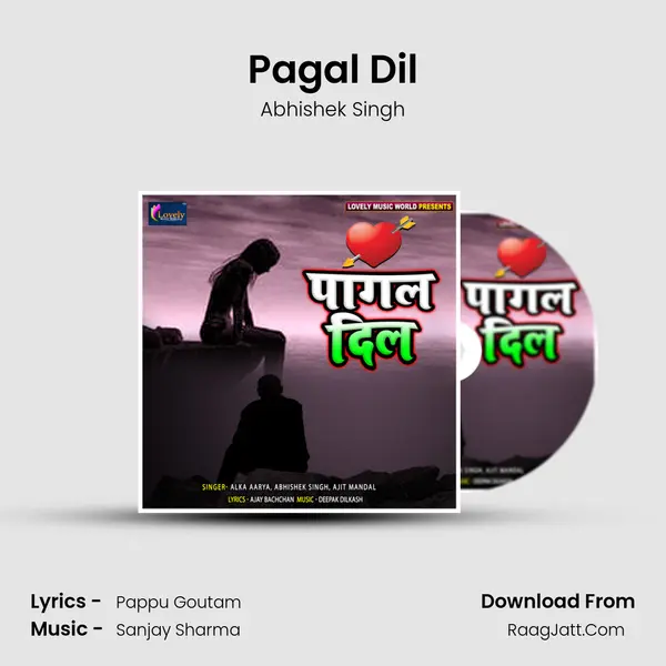 Pagal Dil MP3 Song by Abhishek Singh Cover