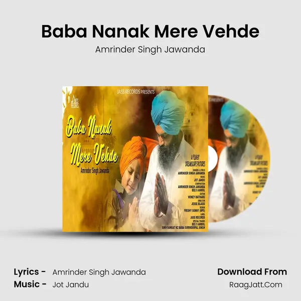 Baba Nanak Mere Vehde - Amrinder Singh Jawanda