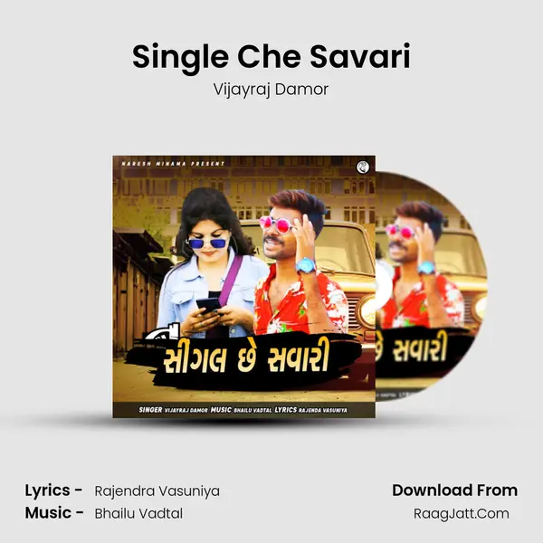 Single Che Savari MP3 Song by Vijayraj Damor Cover