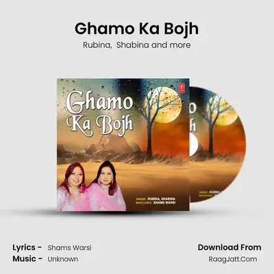 Ghamo Ka Bojh mp3 song