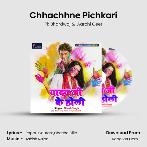 Chhachhne Pichkari MP3 Song by Pk Bhardwaj Cover