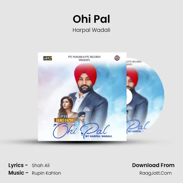 Ohi Pal mp3 song