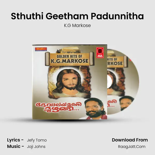 Sthuthi Geetham Padunnitha MP3 Song by K.G Markose Cover