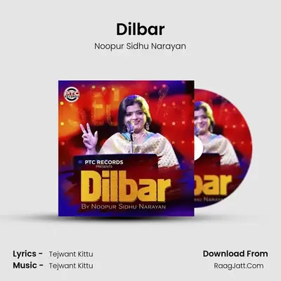 Dilbar MP3 Song by Noopur Sidhu Narayan Cover