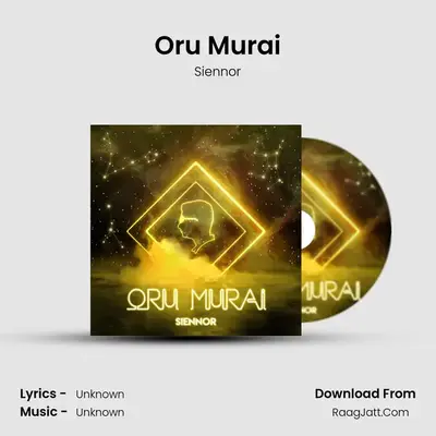 Oru Murai - Single - Siennor