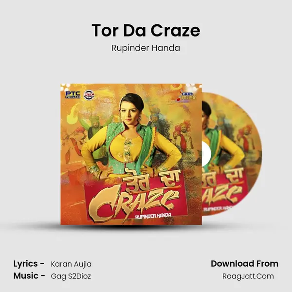 Tor Da Craze MP3 Song by Rupinder Handa Cover