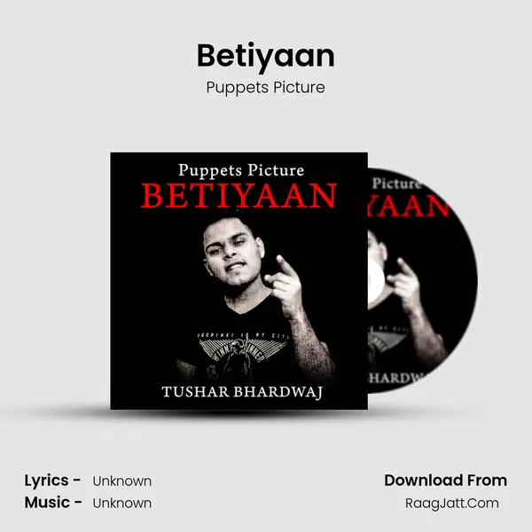 Betiyaan - Single - Puppets Picture