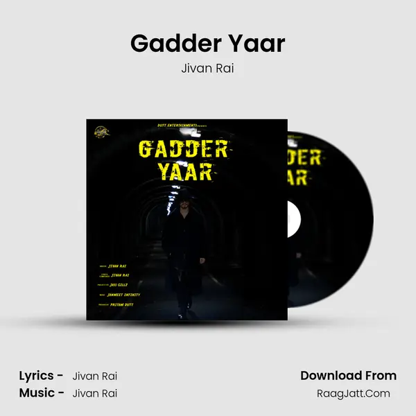 Gadder Yaar - Jivan Rai